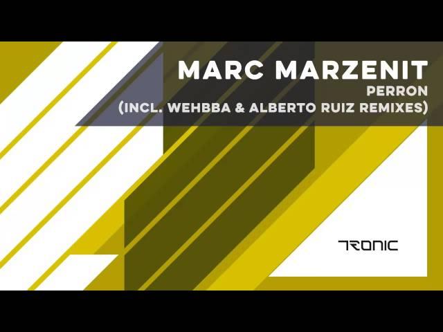 Marc Marzenit - Perron (Alberto Ruiz Remix)