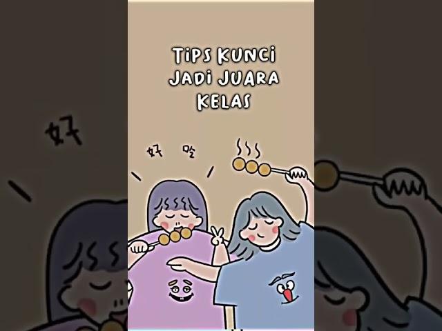 Tips Kunci Jadi Juara Kelas