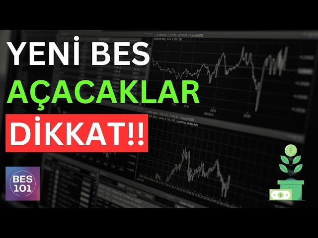 BES SÖZLEŞMESİ AÇARKEN DİKKAT EDİLMESİ GEREKEN PÜF NOKTALAR