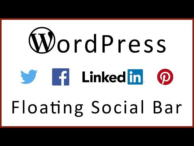 How to Add a Floating Social Bar WordPress Plugins