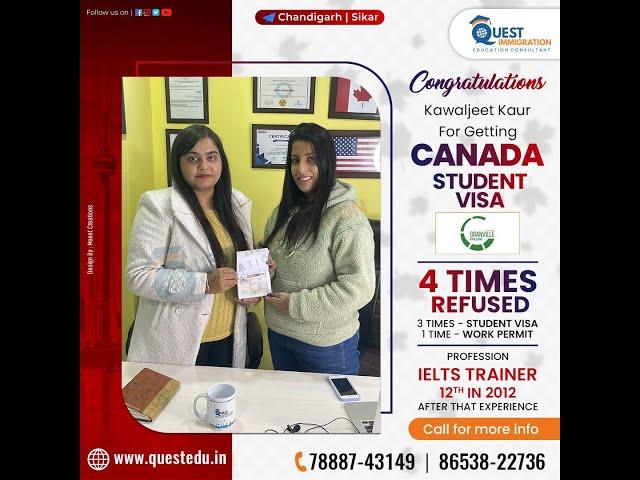 Canada Visa with 10 Years Study Gap || After 4 #Refusals from #Canada || Quest Education || #Punjab