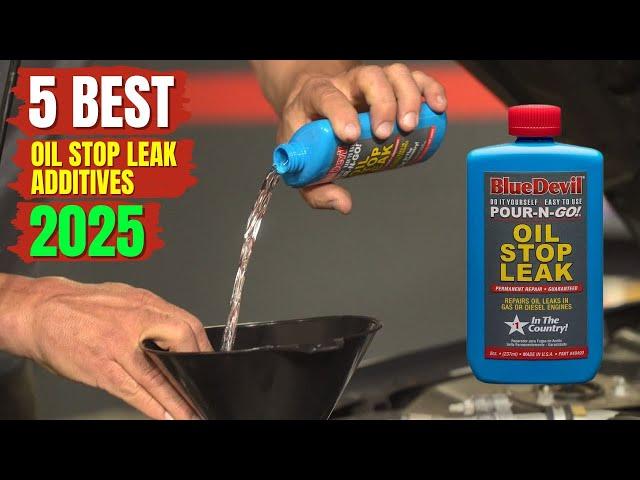 Fix Oil Leaks Fast: Top 5 Best Oil Stop Leak Additives for Your Vehicle!