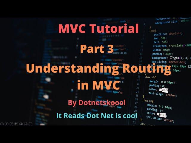 Undesrtanding Routing in MVC