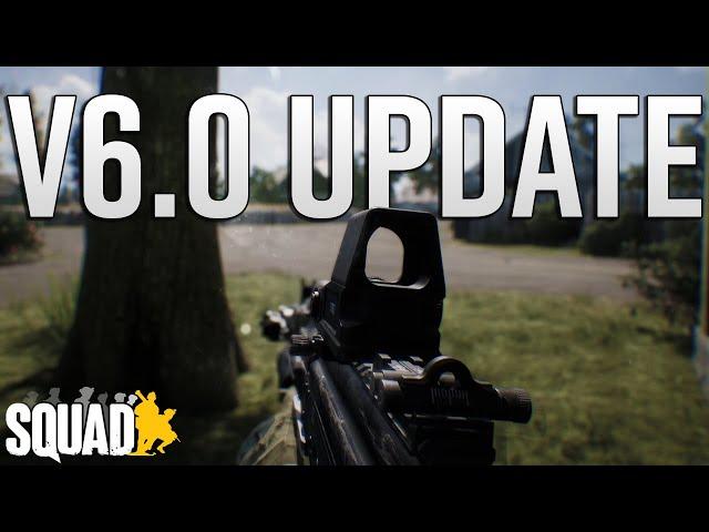 Complete Squad V6.0 & Infantry Combat Overhaul Patch Notes | New Suppression, Weapon Handling & More