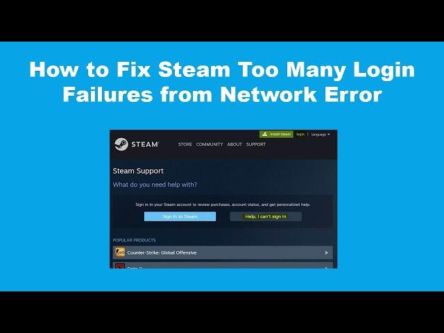 How to Fix Steam Too Many Login Failures from Network Error