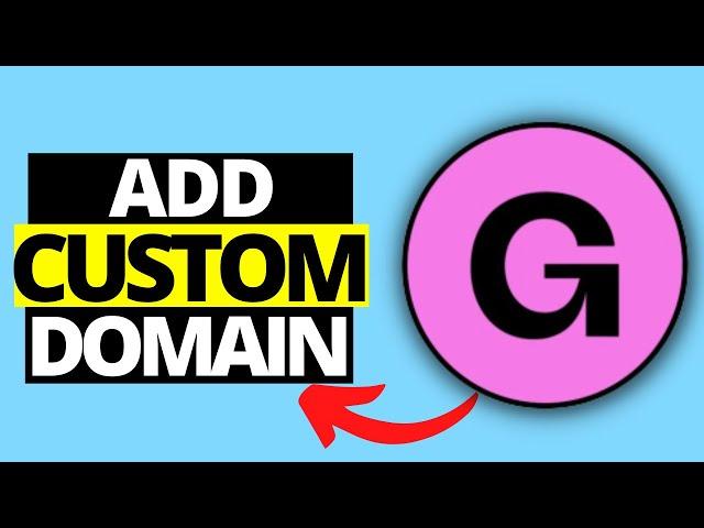 How To Add Custom Domain On Gumroad