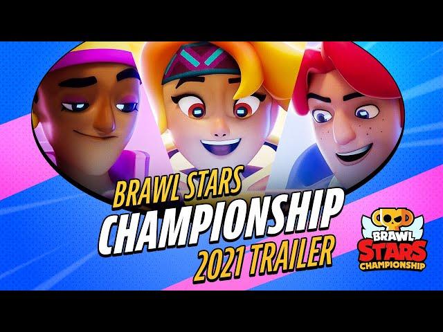 Brawl Stars Championship 2021 Trailer