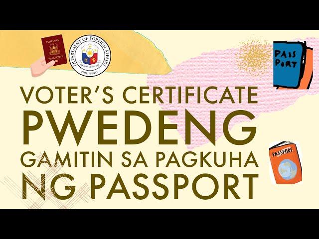 Voter's Certificate pwedeng gamitin sa pagkuha ng PASSPORT #2023 #passport #updated