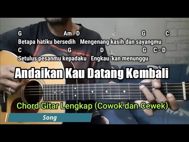 Kunci Gitar Andaikan Kau Datang - KoesPlus|Cowok dan Cewek Mudah