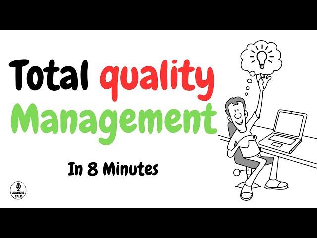 Total Quality Management Principles: A Comprehensive Overview