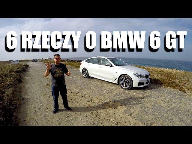 6 rzeczy, które musisz wiedzieć o BMW Serii 6 GT (G32)