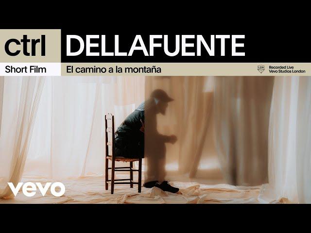 Dellafuente - El Camino A La Montaña (Short Film) | Vevo ctrl