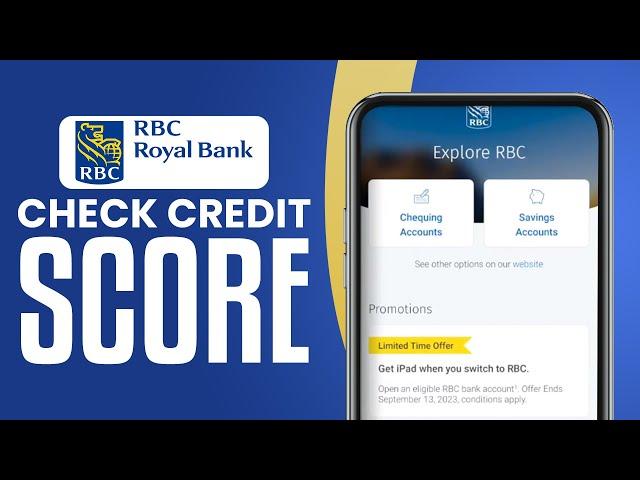 How To Check Credit Score In RBC Bank Mobile App (2024) Easy Tutorial