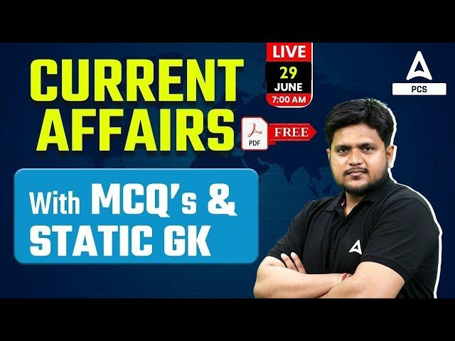 29 June Current Affairs 2024 | Daily Current Affairs | MCQs & Static GK | By Aman Sir | Adda247 PCS
