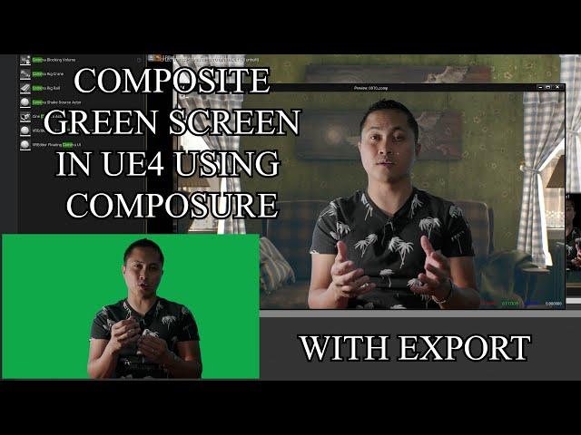 Unreal Engine 4 Green Screen Tutorial