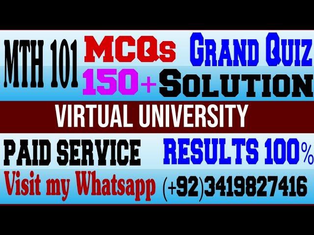 MTH101 Previous Grand Quiz 150 MCQs|MTH 101|Grand Quiz|Preparation|Get 100% Marks|Mid term|VU.