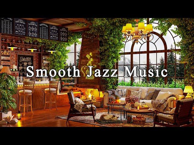 Cozy Coffee Shop Ambience & Smooth Jazz MusicRelaxing Jazz Instrumental Music to Study, Work, Focus
