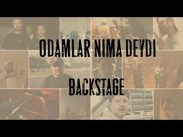 Odamlar nima deydi / Backstage