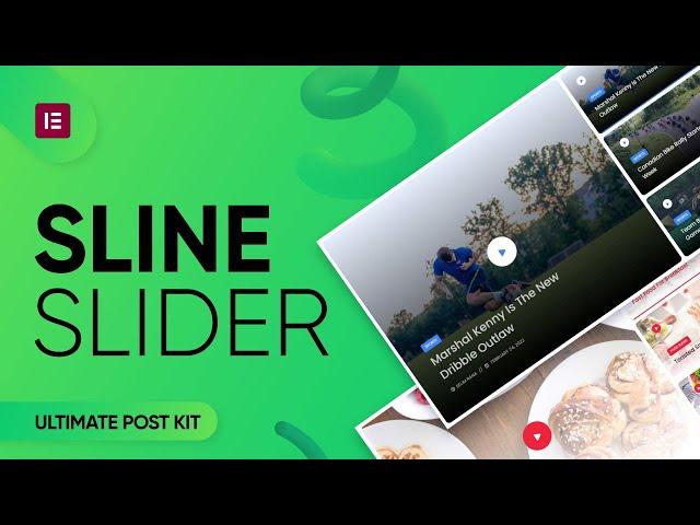 How to Use Sline Slider by Ultimate Post Kit in Elementor | Best WordPress Posts Addon