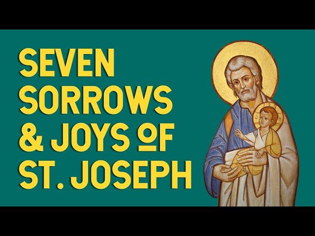 Chaplet of the Seven Sorrows & Joys of St. Joseph