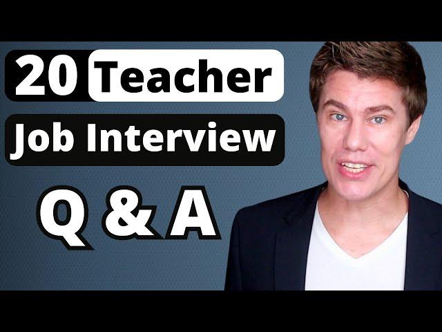 Top 20 Teacher Job Interview Questions & Answers + PDF