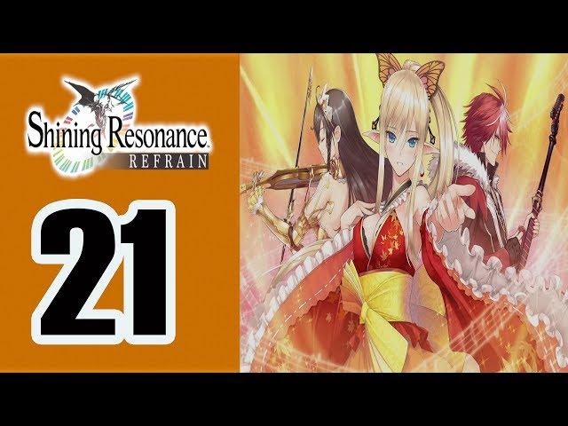 Shining Resonance Refrain - Walkthrough Part 21 No Commentary ENG (PS4, PC, Nintendo Switch, )