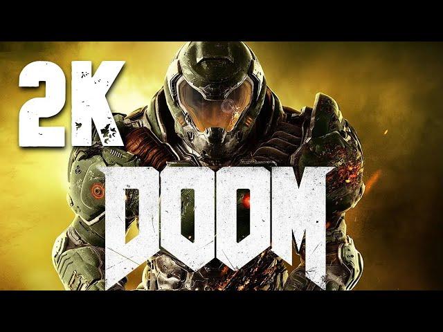 Doom ⦁ Полное прохождение ⦁ Без комментариев ⦁ 2K60FPS