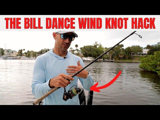 The Bill Dance Wind Knot Hack