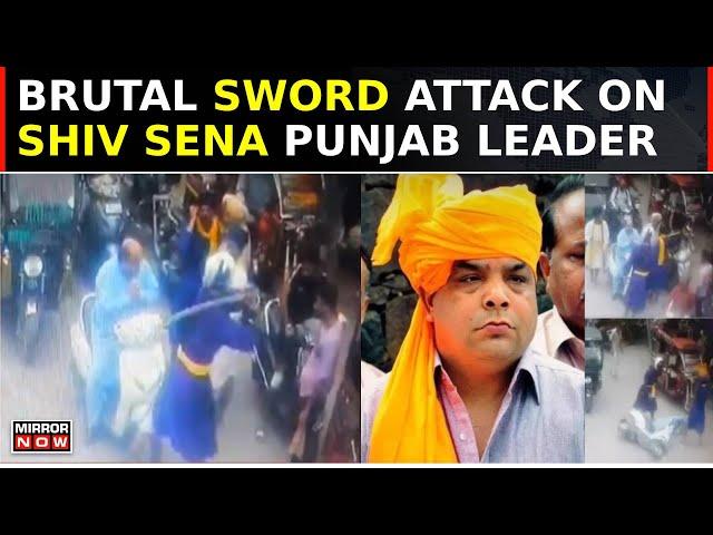 Shiv Sena Punjab Leader Sandeep Thapar Brutally Attacked By Nihangs, Assailants Release Video, Gloat