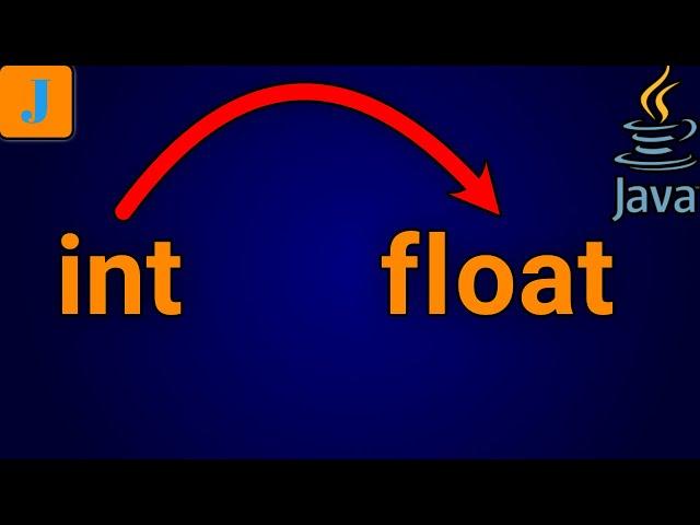 How To Convert Int To Float In Java