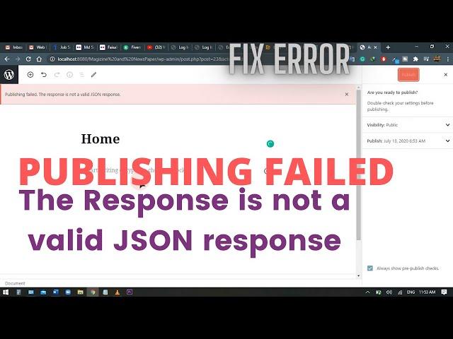 How To Fix Publishing Failed  The Response Is Not A Valid JSON Response | WordPress Error Fix