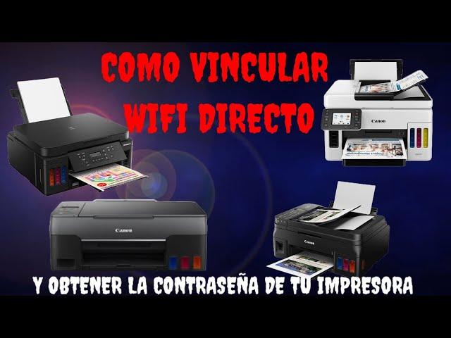 Como conectar y Cómo obtener contraseña para wifi direct impresoras canon G3160,G6010 G4110 #canon