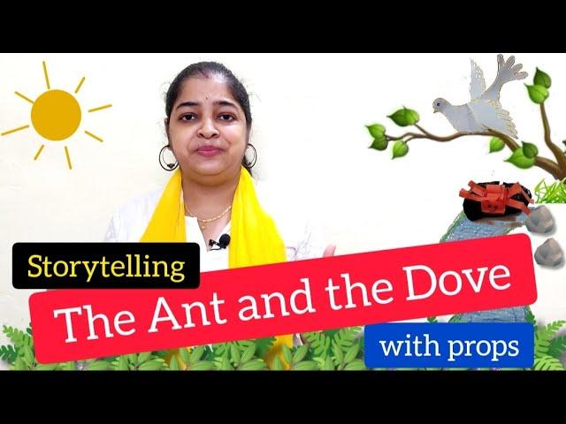 Storytelling THE ANT and THE DOVE | Panchatantra story THE DOVE and THE ANT | Moral stories for kids