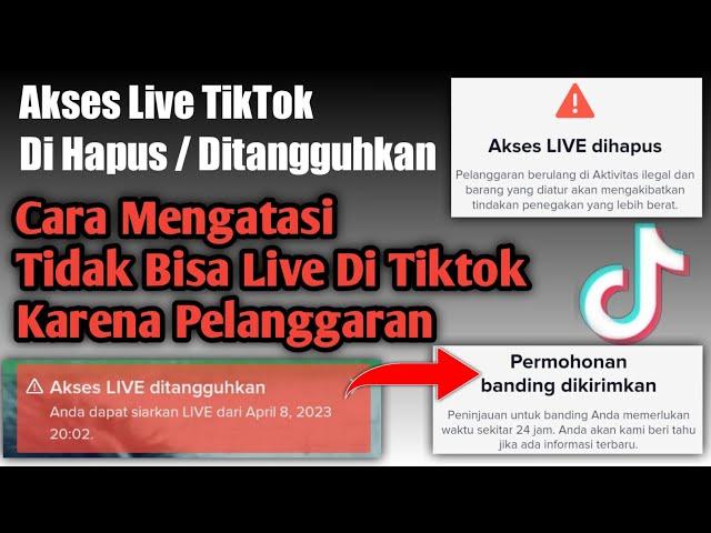 Akses Live Tiktok Ditangguhkan || Cara Mengatasi Live Tiktok Dihapus Karena Pelanggaran