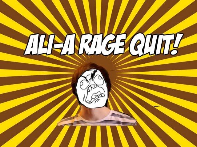 Making @OMGitsAliA Rage Quit