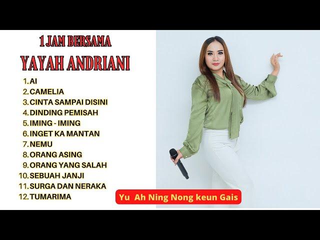 1 jam Bersama Yayah Andriani (LIVE SHOW Pangleseran Parigi Pangandaran)