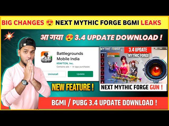 URGENT  Next Mythic Forge Bgmi | Bgmi / Pubg 3.4 Download | Bgmi New Update | 3.4 Update Bgmi