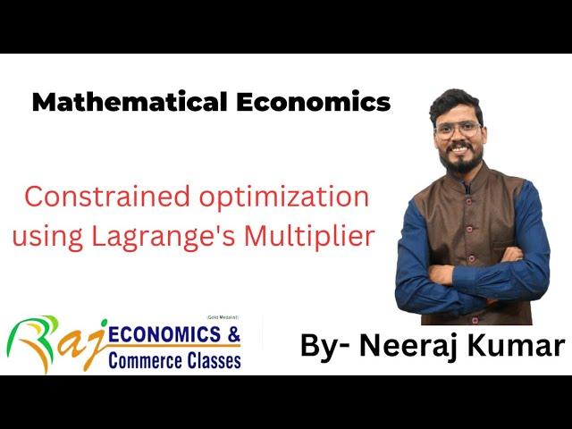 Constrained optimization using Lagrange's multiplier