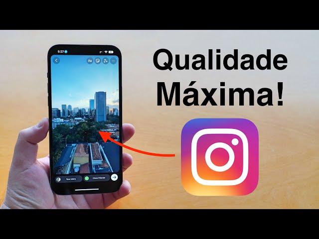 Como Postar no Instagram com Qualidade Máxima - Stories, Reels, Posts...