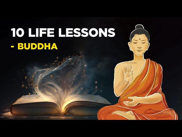 10 Life Lessons From Buddha (Buddhism)