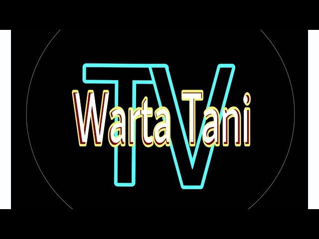 WartaTani TV Channel Petani Indonesia - Video Playlist 2018