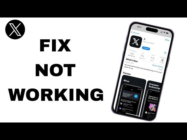 How To Fix And Solve X App Not Working | Final Solution