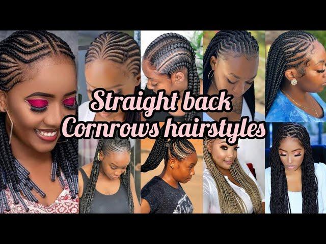 superb Cornrows hairstyles for women | Straight back Cornrows hairstyles | Cornrow styles