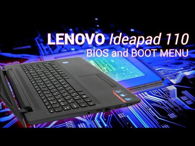 LENOVO Ideapad 110 BIOS and BOOT MENU