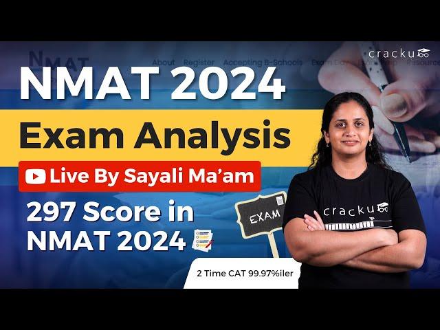 NMAT 2024 Exam Analysis  By Sayali Kale (297 Score in NMAT 2024) | Watch This Before NMAT Exam