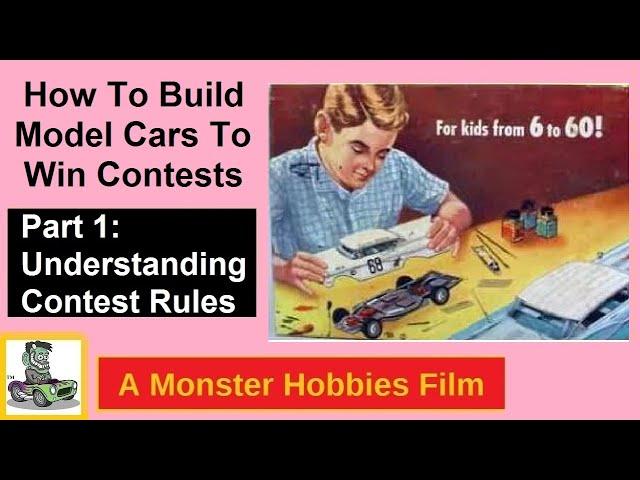 How To Build Model Cars For Contests - Video 1 - Overview of the Rules