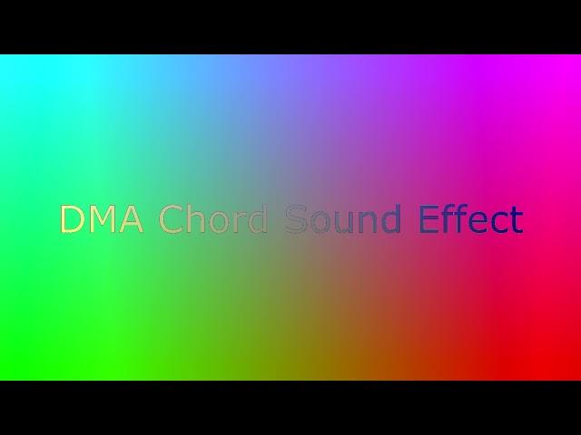 DMA Chord Sound Effect