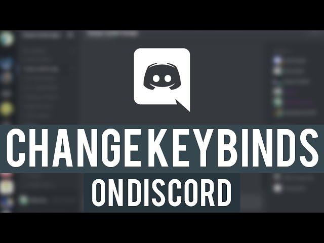 How To Change Discord Keybinds // Custom Discord Keybinds