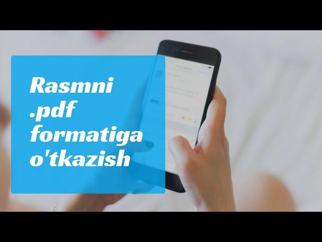 Rasmni  .pdf formatiga o'tkazish