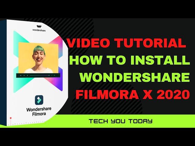 Video Tutorial | How to Install Wondershare Filmora X 2020